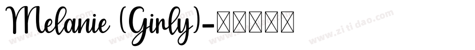 Melanie (Girly)字体转换